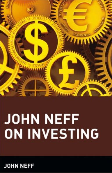 John Neff on Investing 
by John Neff (Author)